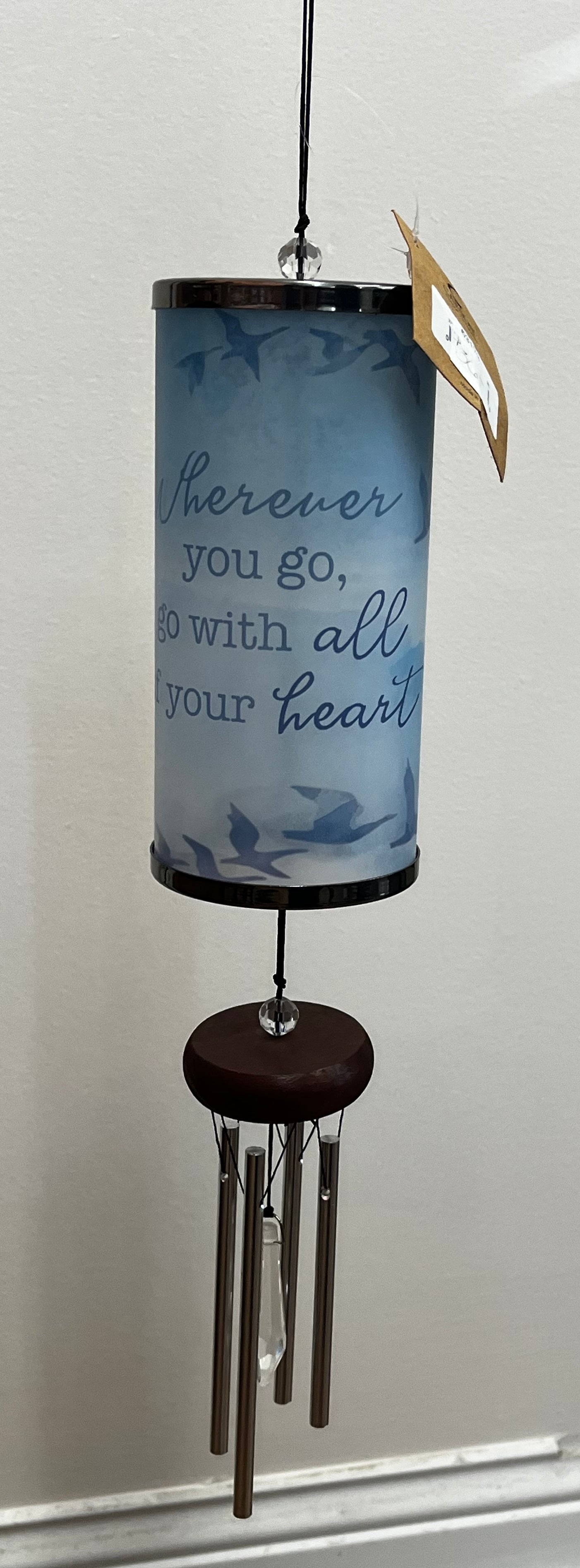 “Wherever you go” Wind Chime
